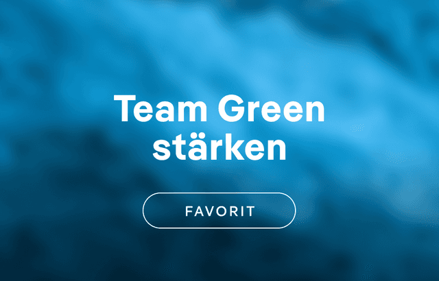 Team Green staerken